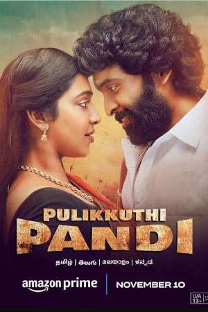Download Pulikkuthi Pandi (2021) WebRip [Telugu + Malayalam + Kannada] ESub 480p 720p