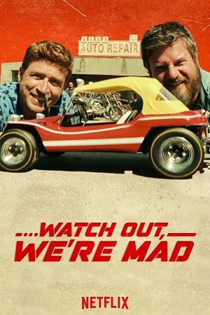 Download Watch Out, We’re Mad (2022) WebRip [Hindi + English] ESub 480p 720p