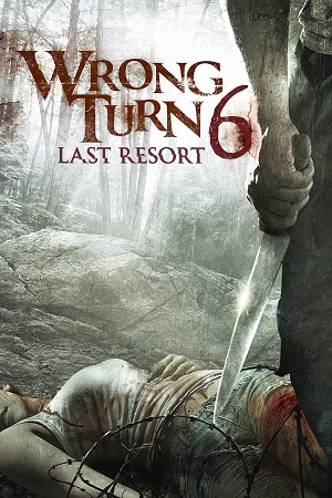 Download Wrong Turn Part 6 Last Resort (2014) BluRay English ESub 480p 720p
