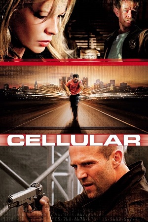 Download Cellular (2004) BluRay [Hindi + English] ESub 480p 720p