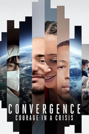 Download Convergence Courage in a Crisis (2021) WebRip [Hindi + English] ESub 480p 720p