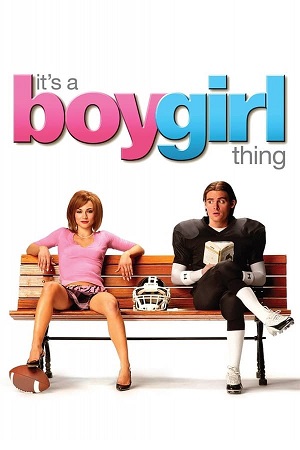 Download It's a Boy Girl Thing (2006) BluRay [Hindi + English] ESub 480p 720p
