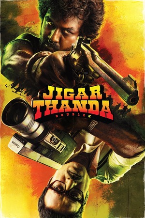 Download Jigarthanda DoubleX (2023) WebRip [Hindi + Malayalam + Kannada] ESub 480p 720p 1080p