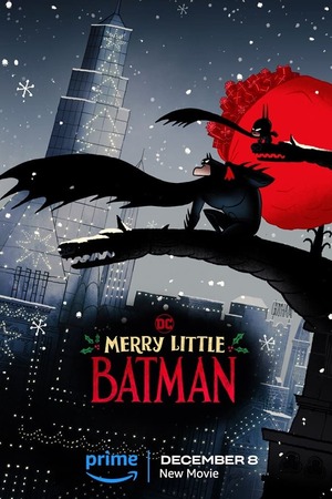 Download Merry Little Batman (2023) WebRip [Hindi + Tamil + Telugu + Malayalam + Kannada + English] ESub 480p 720p 1080p