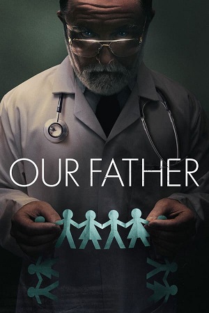 Download Our Father (2022) WebRip [Hindi + English] ESub 480p 720p
