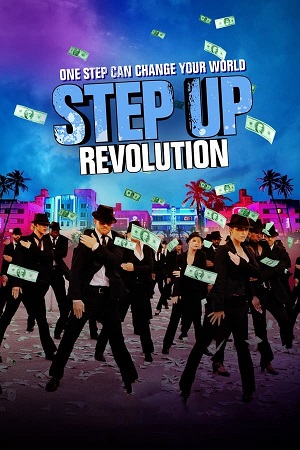 Download Step Up Revolution (2012) BluRay [Hindi + English] ESub 480p 720p