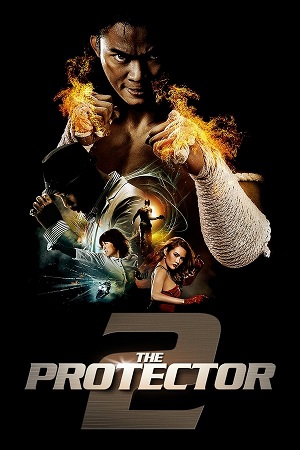 Download The Protector 2 (2013) BluRay [Hindi + Thai] ESub 480p 720p