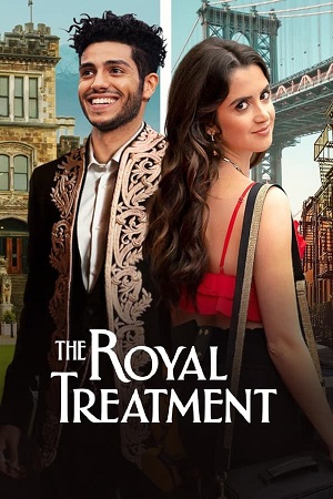 Download The Royal Treatment (2022) WebRip [Hindi + English] ESub 480p 720p