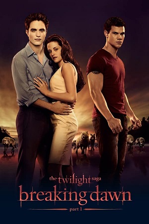 Download The Twilight Saga Breaking Dawn - Part 1 (2011) BluRay [Hindi + English] ESub 480p 720p