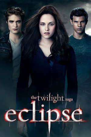 Download The Twilight Saga Eclipse (2010) BluRay [Hindi + English] ESub 480p 720p