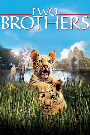 Download Two Brothers (2004) BluRay [Hindi + English] ESub 480p 720p