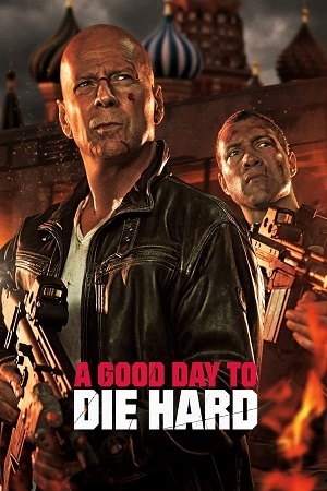 Download A Good Day to Die Hard (2013) BluRay [Hindi + English] ESub 480p 720p