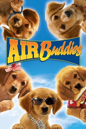 Download Air Buddies (2006) BluRay [Hindi + English] ESub 480p 720p