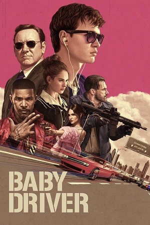 Download Baby Driver (2017) BluRay [Hindi + English] ESub 480p 720p