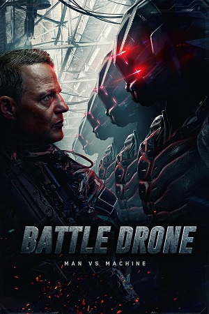 Download Battle Drone (2018) BluRay [Hindi + English] ESub 480p 720p
