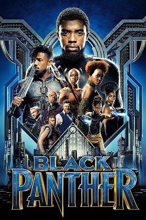 Download Black Panther (2018) BluRay [Hindi + English] ESub 480p 720p 1080p
