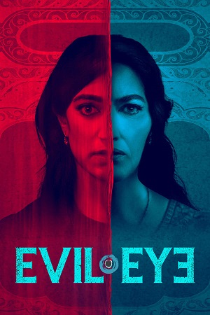 Download Evil Eye (2020) WebRip [Hindi + English] ESub 480p 720p