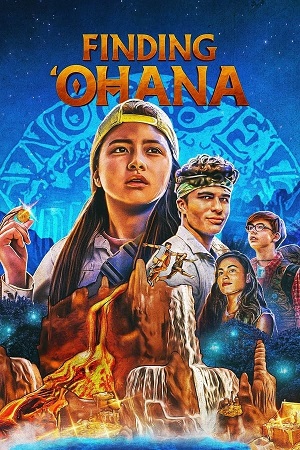 Download Finding 'Ohana (2021) WebRip [Hindi + English] ESub 480p 720p