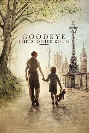 Download Goodbye Christopher Robin (2017) BluRay [Hindi + English] ESub 480p 720p