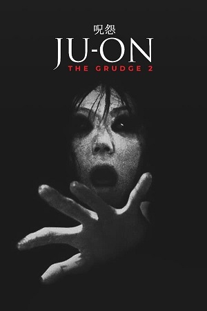 Download Ju-on The Grudge 2 (2003) BluRay Hindi Dubbed 480p 720p
