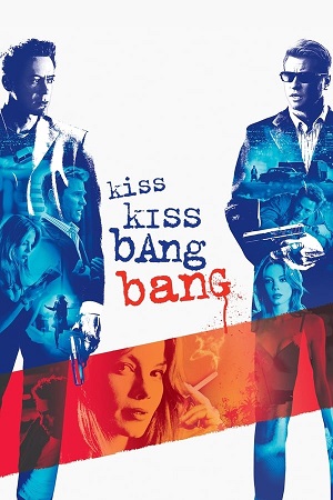 Download Kiss Kiss Bang Bang (2005) BluRay [Hindi + English] ESub 480p 720p