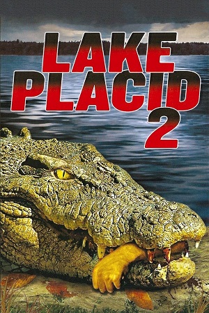 Download Lake Placid 2 (2007) BluRay [Hindi + English] 480p 720p