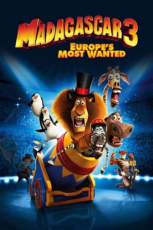 Download Madagascar 3 Europe's Most Wanted (2012) BluRay [Hindi + English] ESub 480p 720p