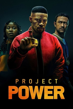 Download Project Power (2020) WebDl [Hindi + English] ESub 480p 720p