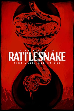 Download Rattlesnake (2019) BluRay [Hindi + English] ESub 480p 720p