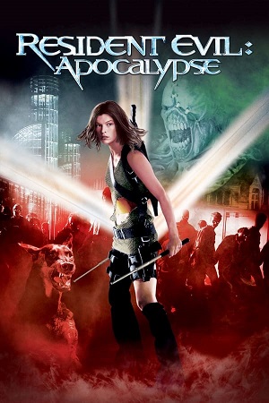 Download Resident Evil Apocalypse (2004) BluRay [Hindi + English] ESub 480p 720p