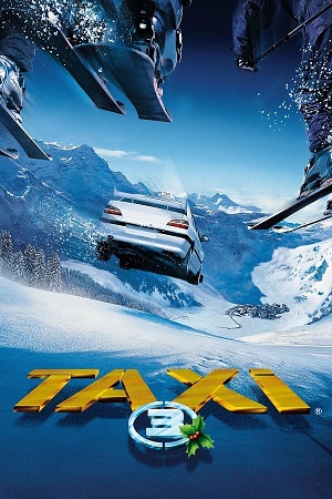 Download Taxi 3 (2003) BluRay [Hindi + French] ESub 480p 720p