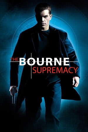 Download The Bourne Supremacy (2004) BluRay [Hindi + English] ESub 480p 720p