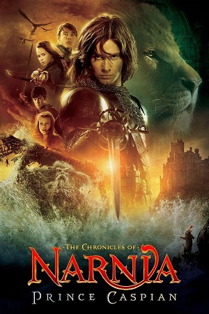 Download The Chronicles of Narnia Prince Caspian (2008) BluRay [Hindi + English] ESub 480p 720p