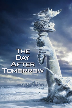 Download The Day After Tomorrow (2004) BluRay [Hindi + English] ESub 480p 720p