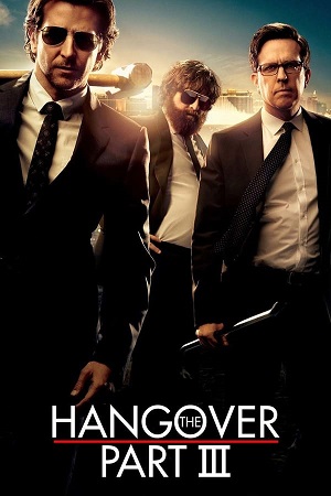 Download The Hangover Part III (2013) BluRay [Hindi + English] ESub 480p 720p