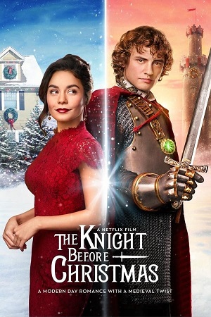 Download The Knight Before Christmas (2019) WebDl [Hindi + English] ESub 480p 720p