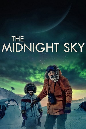Download The Midnight Sky (2020) WebDl [Hindi + English] ESub 480p 720p
