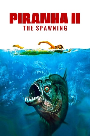 Download Piranha II The Spawning (1982) BluRay [Hindi + English] 480p 720p