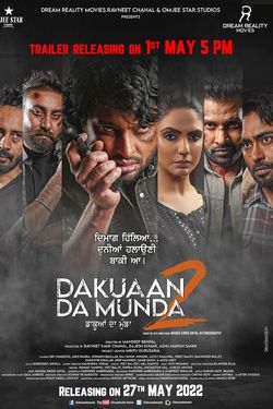 Dakuaan Da Munda 2 (2022) Web-Dl Punjabi 480p 720p 1080p Download - Watch Online