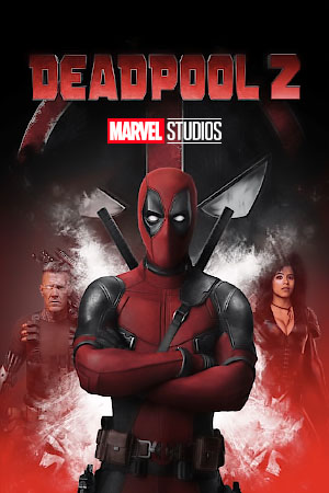 Download Deadpool 2 (2018) BluRay [Hindi + Tamil + Telugu + English] ESub 480p 720p 1080p