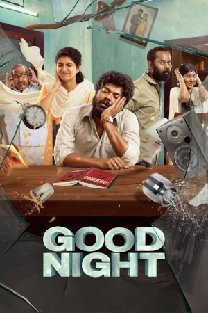 Download Good Night (2023) WebRip [Hindi + Telugu + Malayalam + Kannada] ESub 480p 720p
