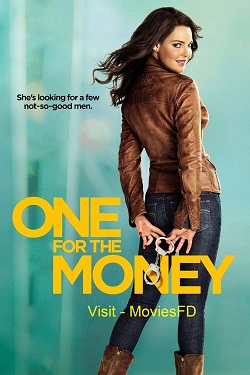 Download - One for the Money (2012) BluRay English ESub 480p 720p 1080p