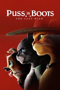 Download - Puss in Boots The Last Wish (2022) WebDl English ESub 480p 720p 1080p