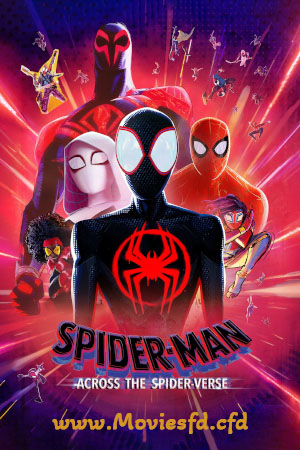 Download Spider-Man: Across the Spider-Verse (2023) BluRay [Hindi + Tamil + Telugu + English] ESub 480p 720p 1080p