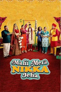 Mahi Mera Nikka Jeha (2022) WebDl Punjabi 480p 720p 1080p Download - Watch Online