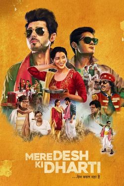 Mere Desh Ki Dharti (2022) WebRip Hindi 480p 720p 1080p Download - Watch Online