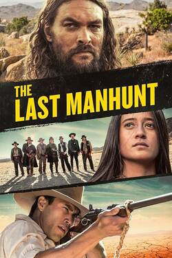 The Last Manhunt (2022) WebDl English 480p 720p 1080p Download - Watch Online